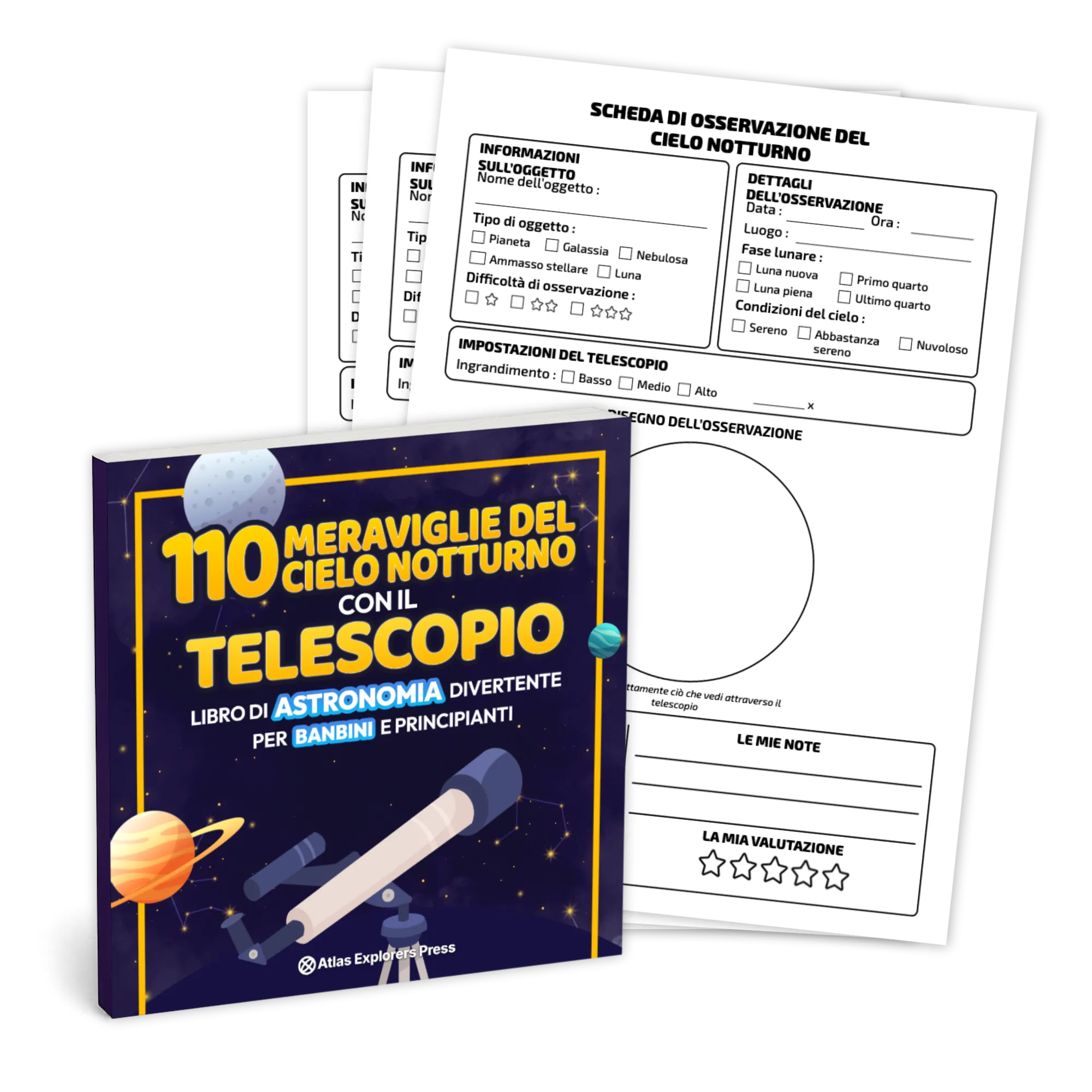 110 Meraviglie del Cielo Notturno con il Telescopio, accanto alla scheda di osservazione da stampare